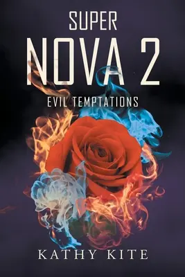 Super Nova 2: Złe pokusy - Super Nova 2: Evil Temptations