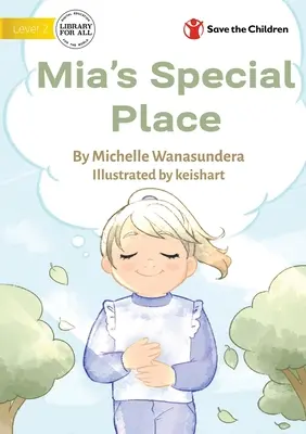 Specjalne miejsce Mii - Mia's Special Place