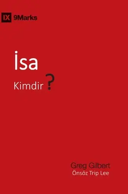 Kim jest Jezus? (Kim jest Jezus?) (turecki) - İsa Kimdir? (Who Is Jesus?) (Turkish)