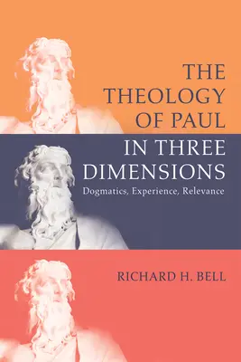 Teologia Pawła w trzech wymiarach - The Theology of Paul in Three Dimensions