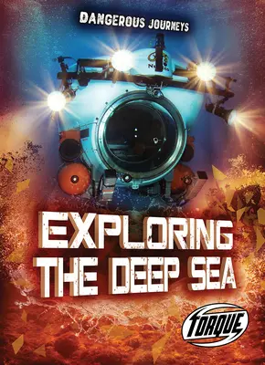 Odkrywanie głębin morskich - Exploring the Deep Sea