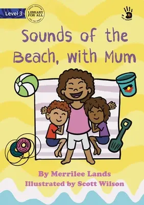 Dźwięki plaży z mamą - Nasza nauka - Sounds of the Beach, with Mum - Our Yarning