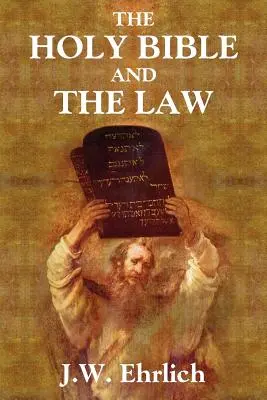 Pismo Święte i prawo - The Holy Bible and the Law