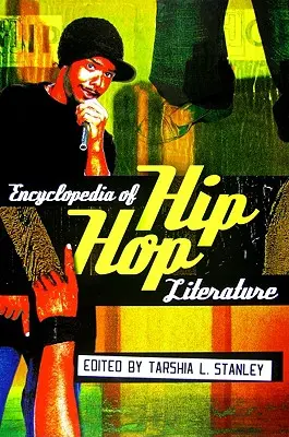 Encyklopedia literatury hip-hopowej - Encyclopedia of Hip Hop Literature