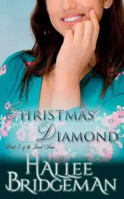 Christmas Diamond: Klejnot serii księga 5 - Christmas Diamond: The Jewel Series book 5
