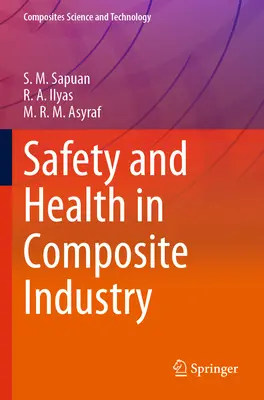 Bezpieczeństwo i zdrowie w przemyśle kompozytowym - Safety and Health in Composite Industry