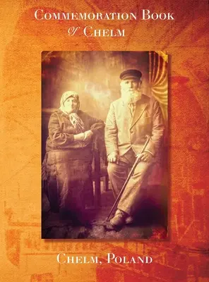 Księga Pamiątkowa Chełm - Commemoration Book Chelm
