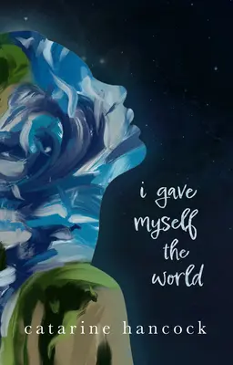 Dałem sobie świat - I Gave Myself the World