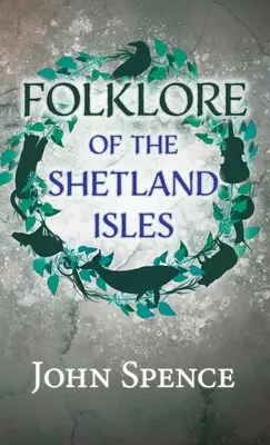 Folklor Wysp Szetlandzkich - Folklore of the Shetland Isles