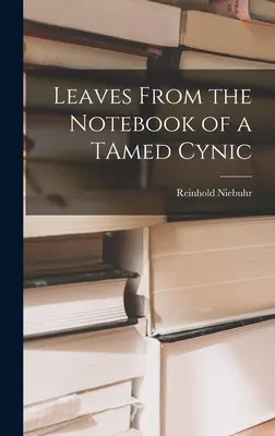 Liście z notatnika cynika TAmeda - Leaves From the Notebook of a TAmed Cynic