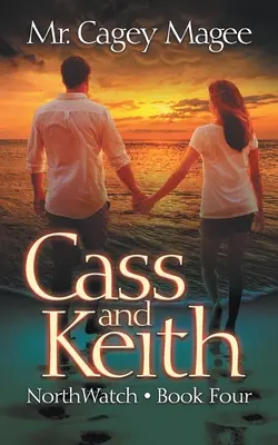 Cass i Keith: Tajemnica/thriller dla młodych dorosłych - Cass and Keith: A Young Adult Mystery/Thriller