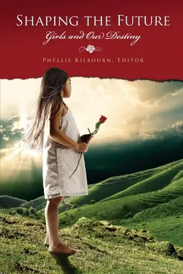 Kształtowanie przyszłości dziewcząt i naszej - Shaping the Future Girls & Our