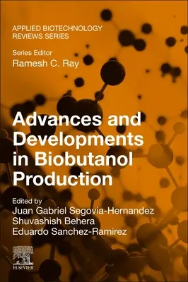 Postępy i osiągnięcia w produkcji biobutanolu - Advances and Developments in Biobutanol Production