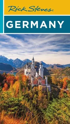 Rick Steves Niemcy - Rick Steves Germany