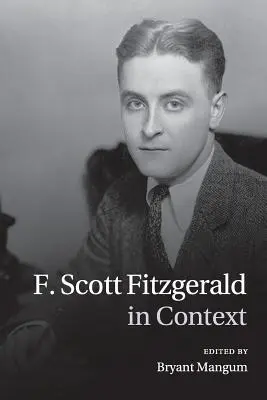 F. Scott Fitzgerald w kontekście - F. Scott Fitzgerald in Context