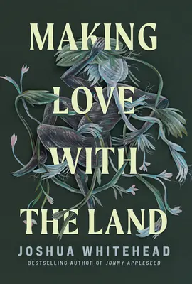 Kochając się z ziemią: Eseje - Making Love with the Land: Essays