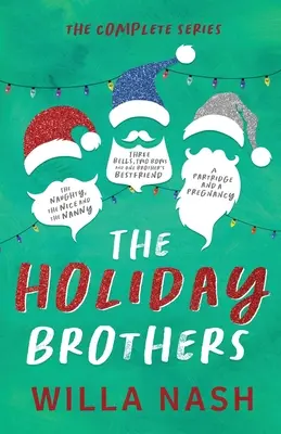 Kompletna seria „The Holiday Brothers - The Holiday Brothers Complete Series