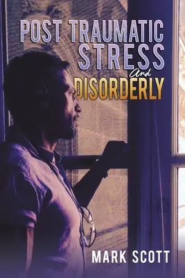 Stres pourazowy i zaburzenia psychiczne - Post Traumatic Stress And Disorderly