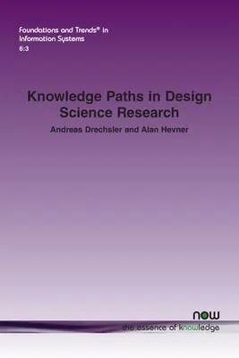 Ścieżki wiedzy w badaniach nad designem - Knowledge Paths in Design Science Research