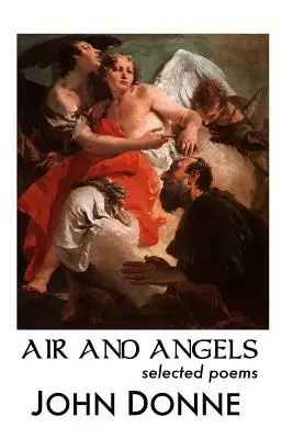 Powietrze i anioły: Wybrane wiersze - Air and Angels: Selected Poems