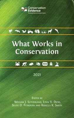 Co działa w ochronie przyrody 2021 - What Works in Conservation 2021