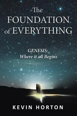 Fundament wszystkiego: Genesis - The Foundation of Everything: Genesis