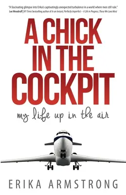 Laska w kokpicie: Moje życie w powietrzu - A Chick in the Cockpit: My Life Up in the Air