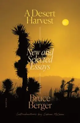 A Desert Harvest: Nowe i wybrane eseje - A Desert Harvest: New and Selected Essays