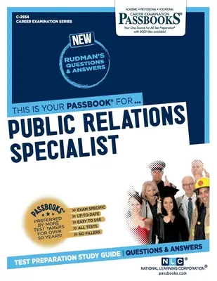Specjalista ds. public relations (C-2934): Podręcznik do nauki - Public Relations Specialist (C-2934): Passbooks Study Guide