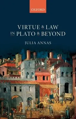 Cnota i prawo u Platona i nie tylko - Virtue and Law in Plato and Beyond