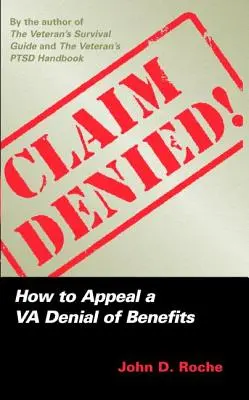 Claim Denied!: Jak odwołać się od odmowy świadczeń VA - Claim Denied!: How to Appeal a VA Denial of Benefits