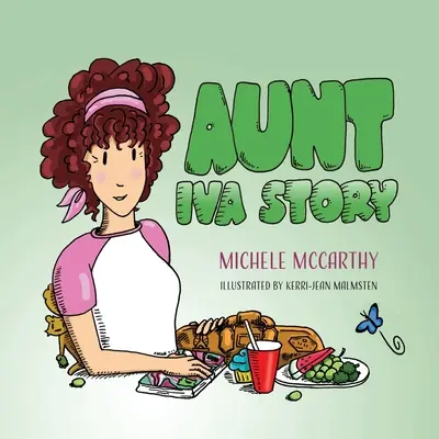 Historia cioci Ivy - Aunt Iva Story