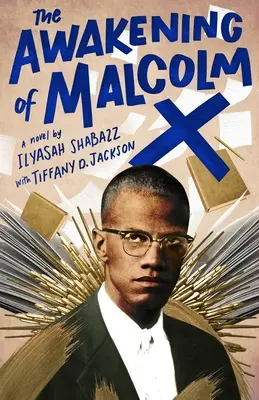 Przebudzenie Malcolma X - The Awakening of Malcolm X