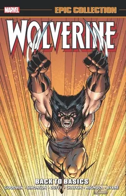 Wolverine Epic Collection: Powrót do podstaw - Wolverine Epic Collection: Back to Basics