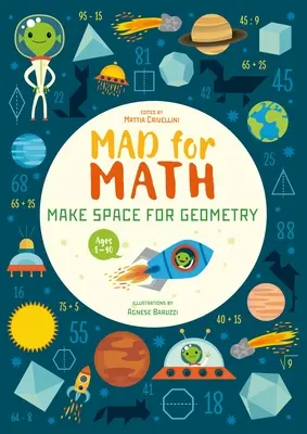 Szalony na punkcie matematyki: Zrób miejsce dla geometrii: Zeszyt ćwiczeń z podstaw geometrii (wiek 8-10 lat) - Mad for Math: Make Space for Geometry: A Geometry Basics Math Workbook (Ages 8-10 Years)