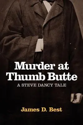 Morderstwo w Thumb Butte - Murder at Thumb Butte