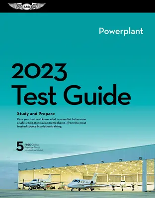 2023 Przewodnik testowy mechanika silników plus: książka plus oprogramowanie do nauki i przygotowania do egzaminu z wiedzy mechanika lotniczego FAA - 2023 Powerplant Mechanic Test Guide Plus: Book Plus Software to Study and Prepare for Your Aviation Mechanic FAA Knowledge Exam