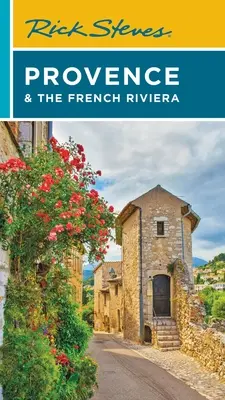 Rick Steves Prowansja i Riwiera Francuska - Rick Steves Provence & the French Riviera