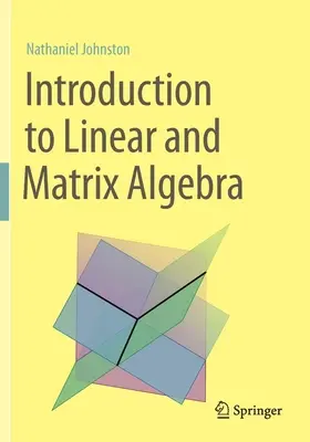 Wprowadzenie do algebry liniowej i macierzowej - Introduction to Linear and Matrix Algebra