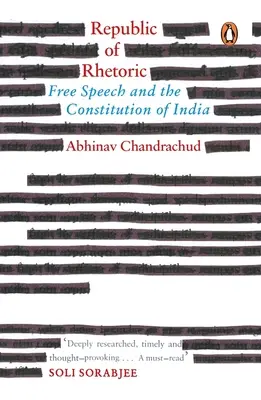 Republika retoryki: Wolność słowa i konstytucja Indii - Republic of Rhetoric: Free Speech and the Constitution of India