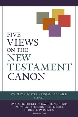 Pięć poglądów na kanon Nowego Testamentu - Five Views on the New Testament Canon