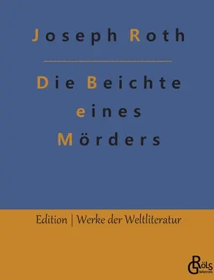 Wyznanie mordercy - Die Beichte eines Mrders