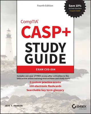 Casp+ Comptia Advanced Security Practitioner Study Guide: Exam Cas-004