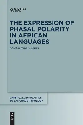 Wyrażanie polaryzacji fazalnej w językach afrykańskich - The Expression of Phasal Polarity in African Languages