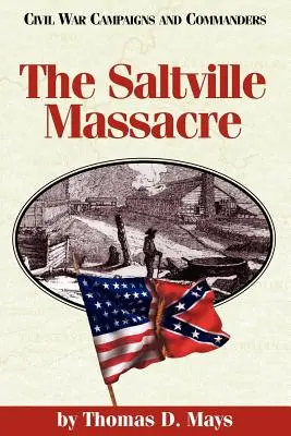 Masakra w Saltville - The Saltville Massacre