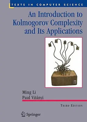 Wprowadzenie do złożoności Kołmogorowa i jej zastosowań - An Introduction to Kolmogorov Complexity and Its Applications