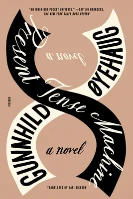 Maszyna czasu teraźniejszego - Present Tense Machine