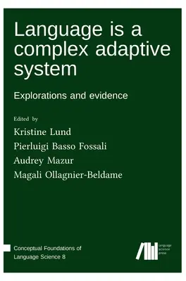 Język to złożony system adaptacyjny - Language is a complex adaptive system