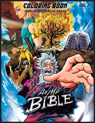 Biblia Anime Od początku do końca Vol. 2: Kolorowanka - Anime Bible From The Beginning To The End Vol. 2: Coloring Book