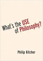 Jaki jest pożytek z filozofii? - What's the Use of Philosophy?